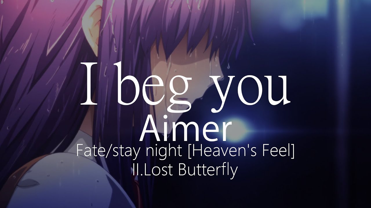 Aimer - I beg you